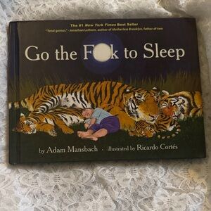 Go the F**k to Sleep Hardcover Book